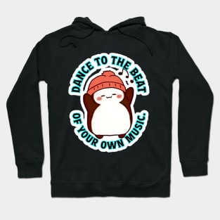 Groovenguin - Dance to the Beat of Your Own Music Hoodie